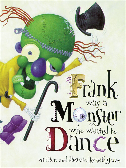 Cover image for Frank Was a Monster Who Wanted to Dance
